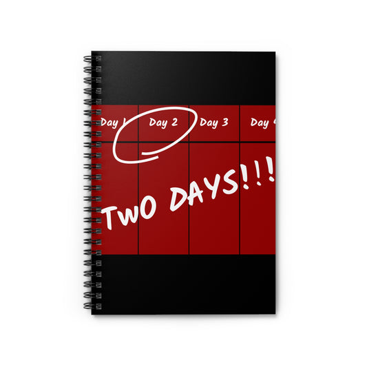 "two days!!!" notebook