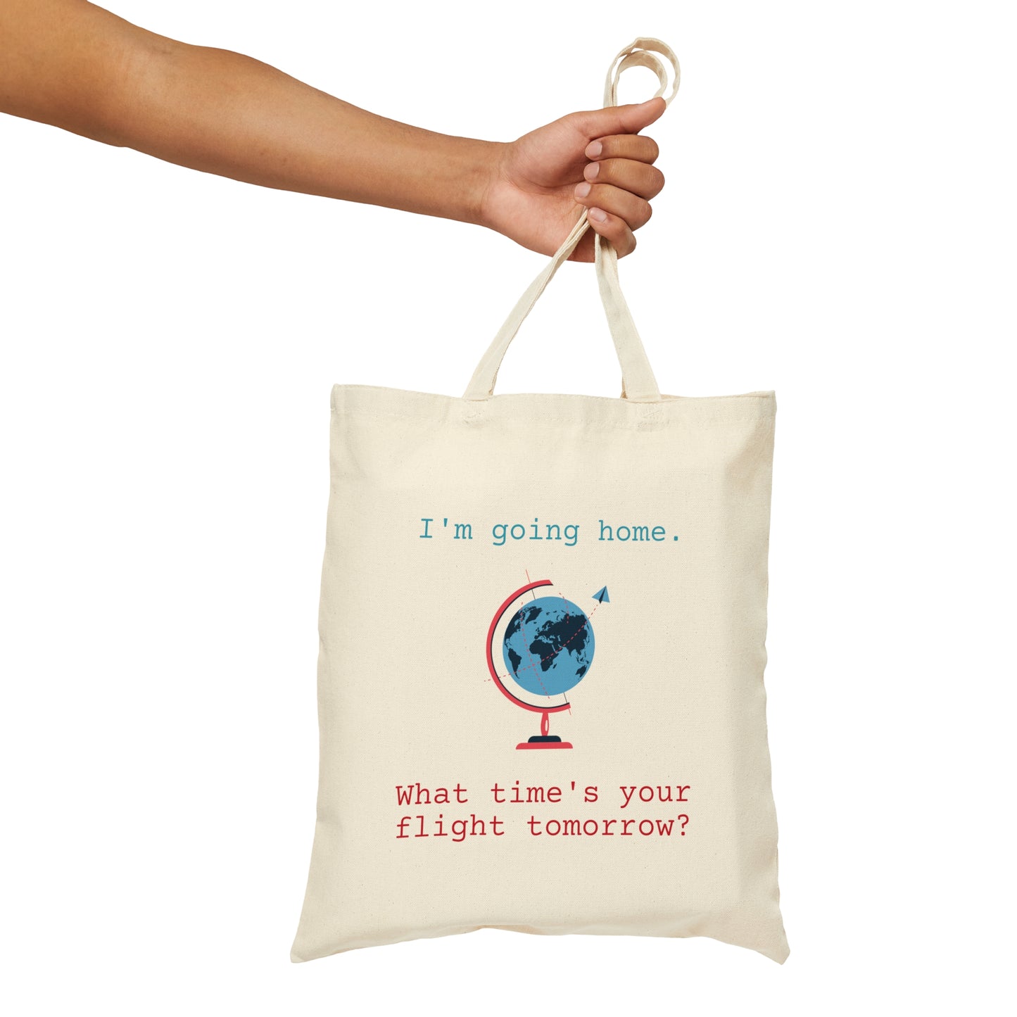 "what time's your flight?" tote